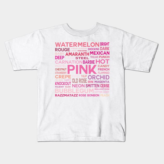 Word Cloud - Shades of Pink (White Background) Kids T-Shirt by inotyler